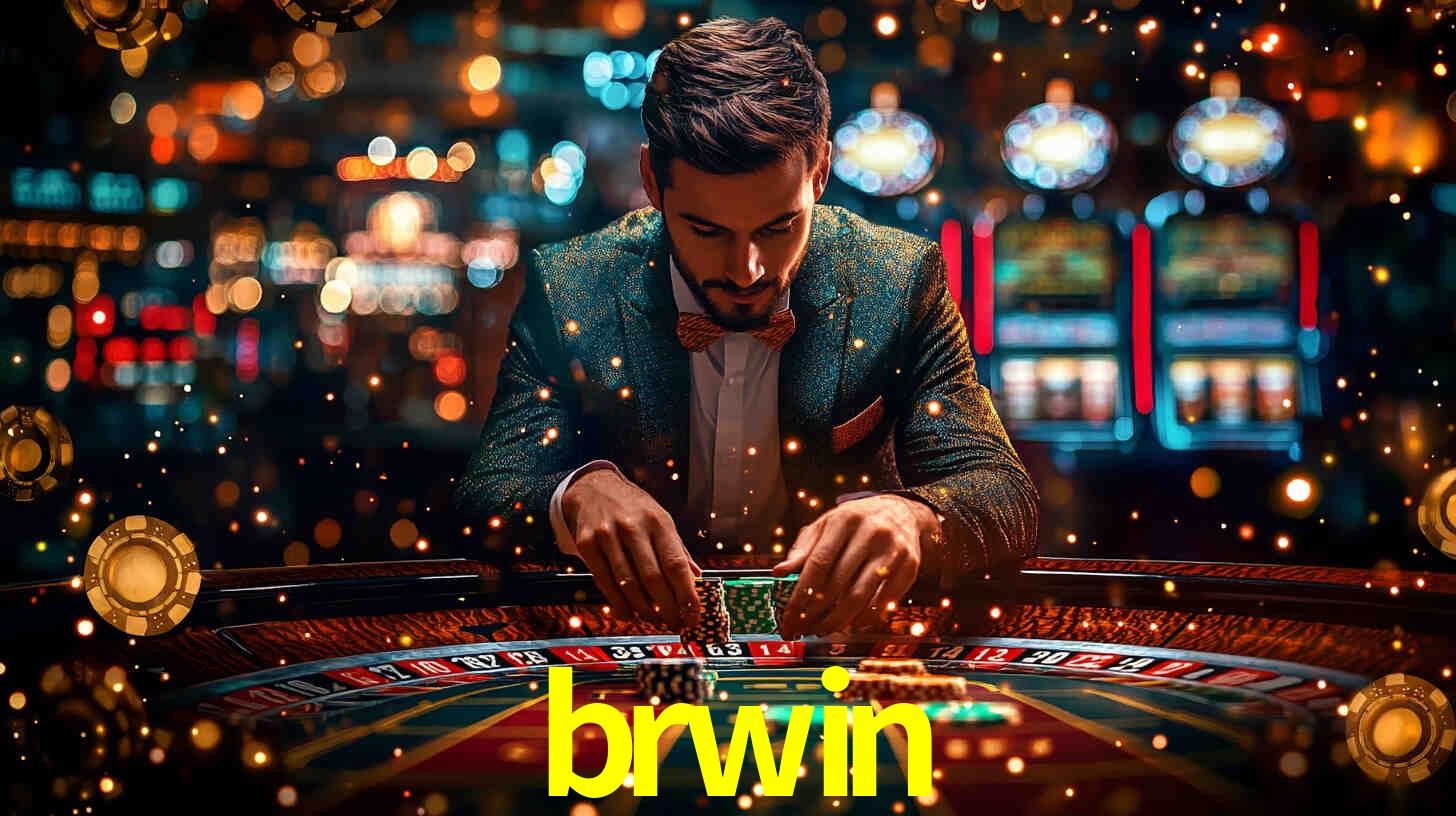 brwin